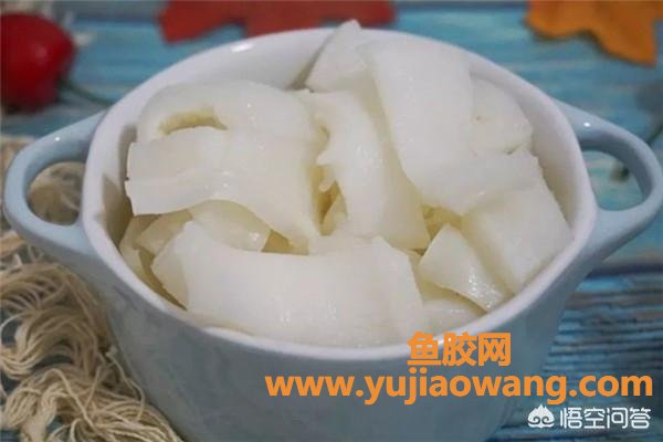 魚膠怎樣泡發最好